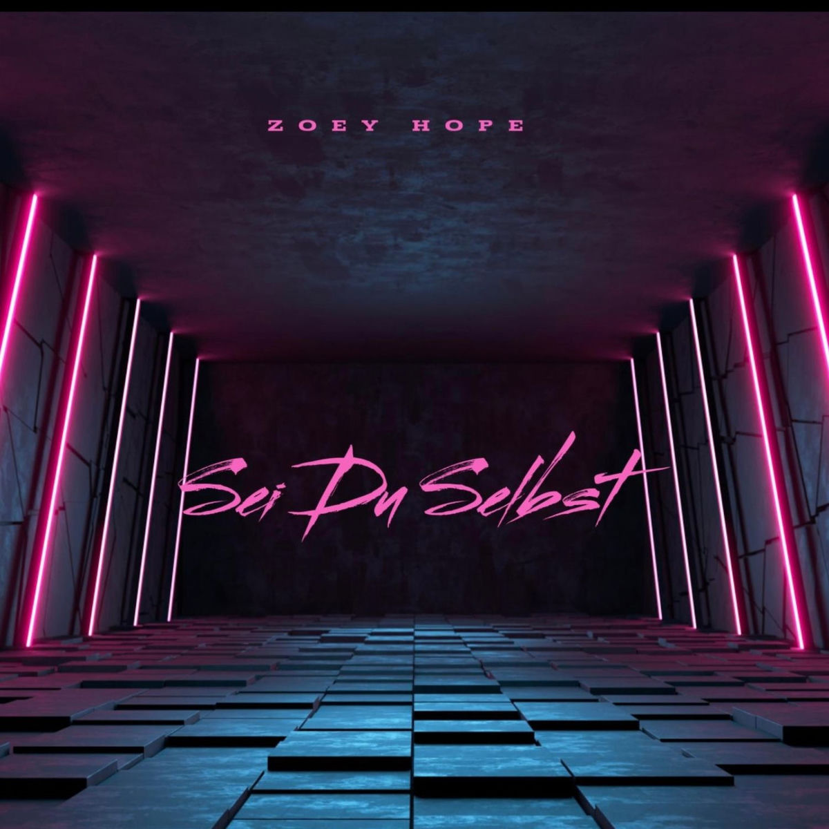 Sei du selbst – Zoey Hope Single Cover